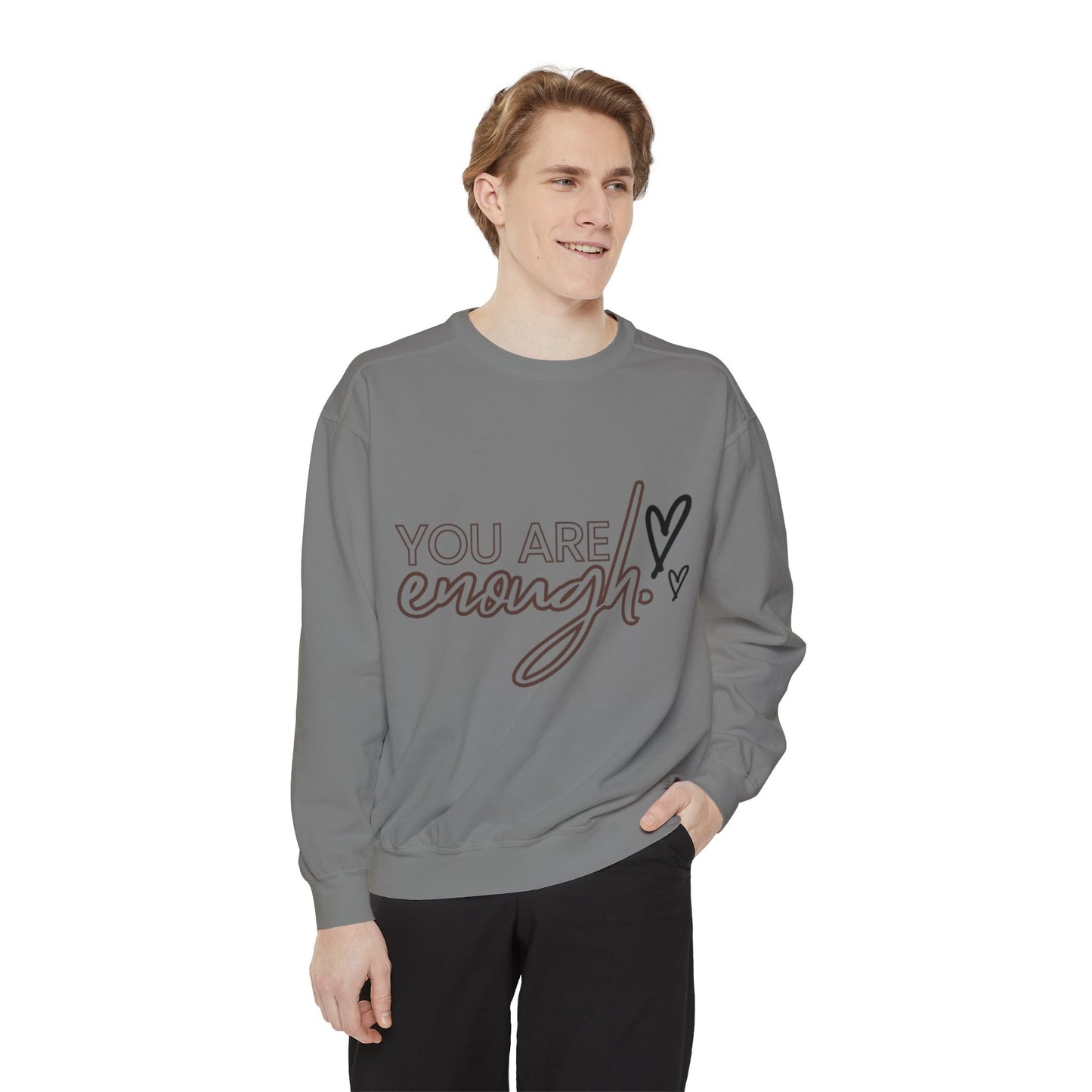 You Are Enough Sweatshirt