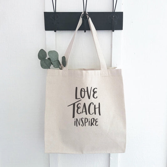 Love Teach Inspire - Canvas Tote Bag